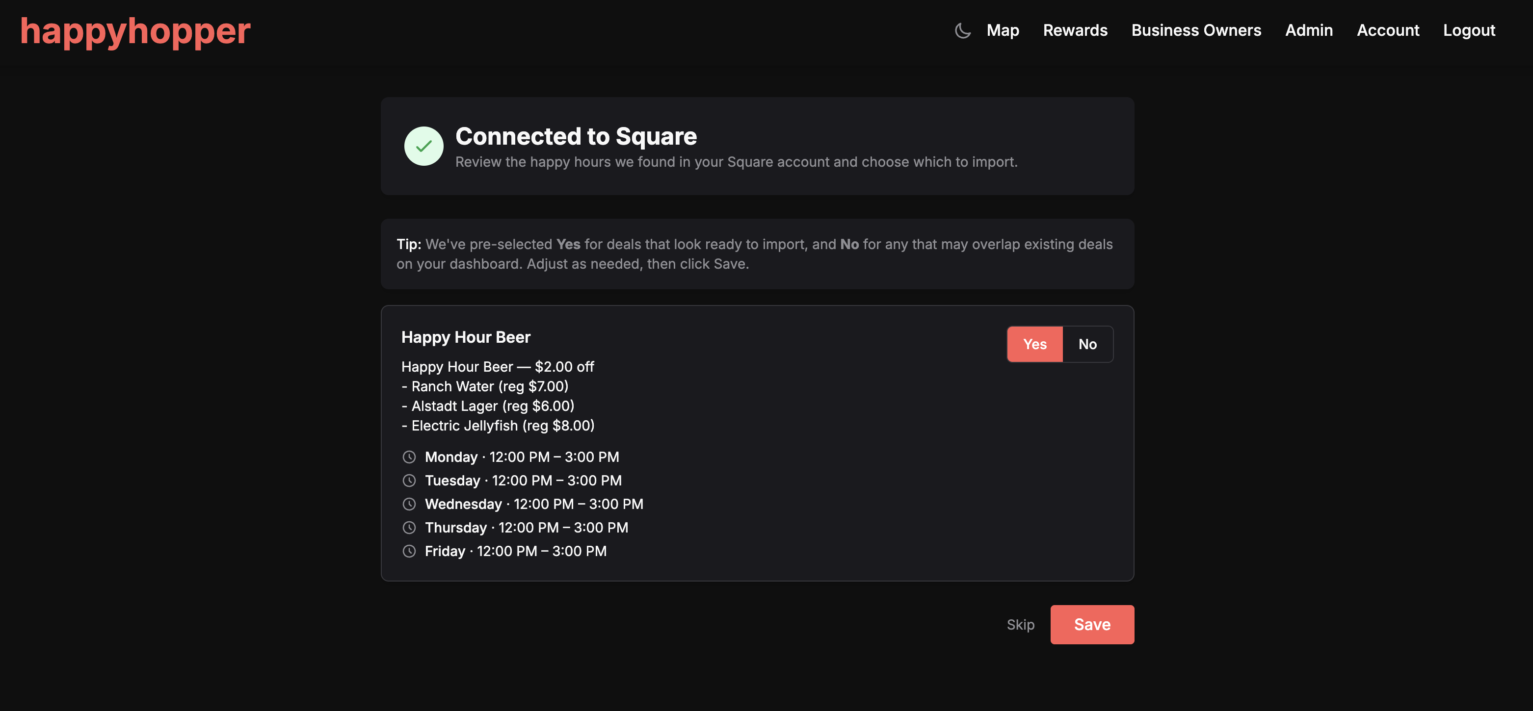 The review screen showing a Happy Hour Beer deal pulled from Square with item prices, weekday schedule, and Yes/No toggles